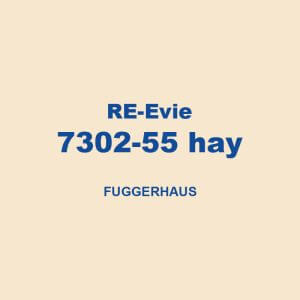 Re Evie 7302 55 Hay Fuggerhaus 01