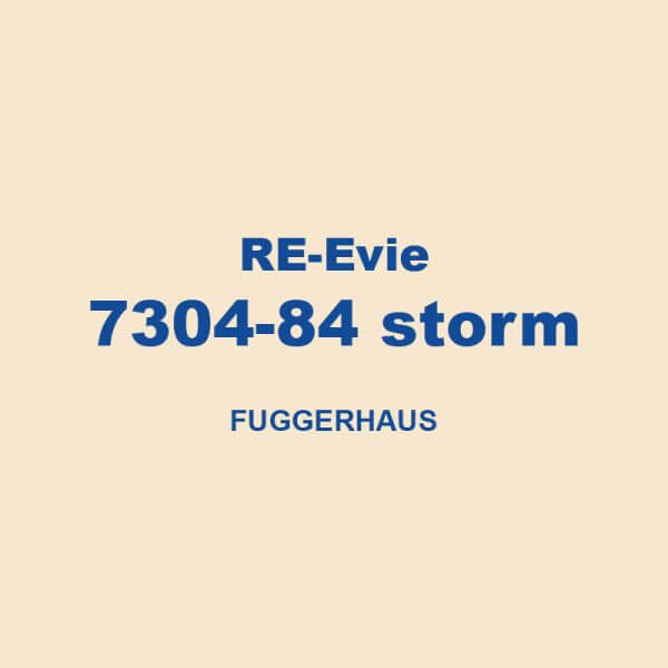 Re Evie 7304 84 Storm Fuggerhaus 01