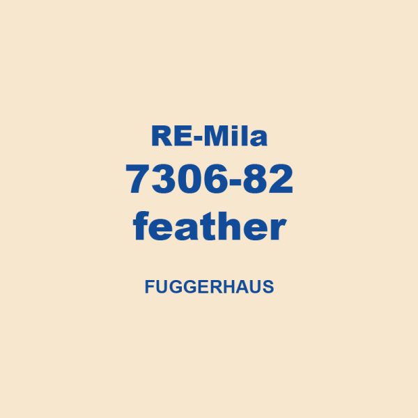 Re Mila 7306 82 Feather Fuggerhaus 01