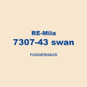 Re Mila 7307 43 Swan Fuggerhaus 01