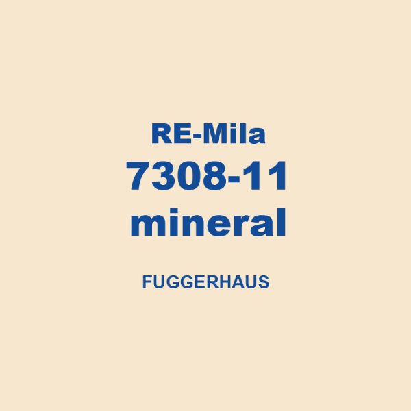 Re Mila 7308 11 Mineral Fuggerhaus 01