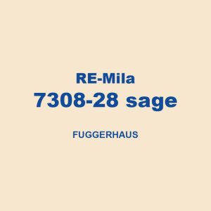 Re Mila 7308 28 Sage Fuggerhaus 01