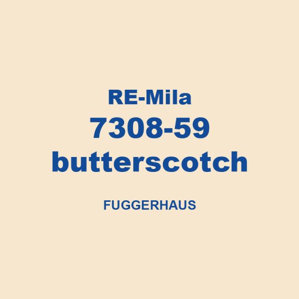 Re Mila 7308 59 Butterscotch Fuggerhaus 01