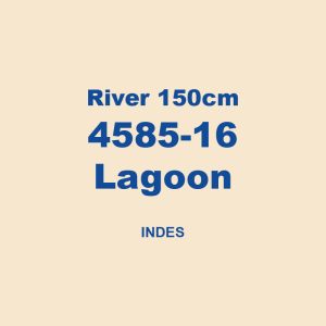 River 150cm 4585 16 Lagoon Indes 01