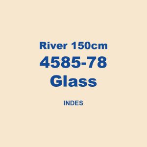 River 150cm 4585 78 Glass Indes 01