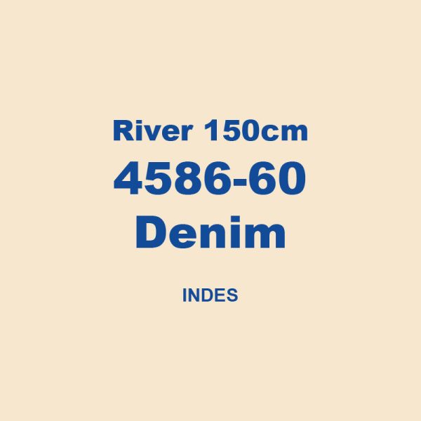 River 150cm 4586 60 Denim Indes 01