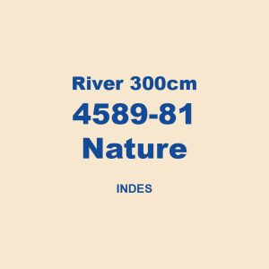 River 300cm 4589 81 Nature Indes 01