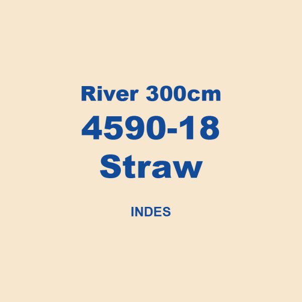 River 300cm 4590 18 Straw Indes 01