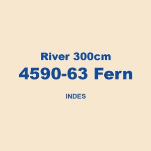 River 300cm 4590 63 Fern Indes 01