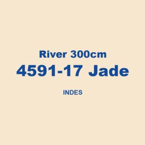 River 300cm 4591 17 Jade Indes 01