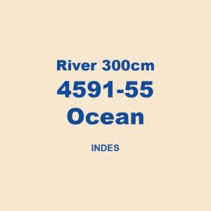 River 300cm 4591 55 Ocean Indes 01