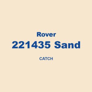Rover 221435 Sand Catch 01