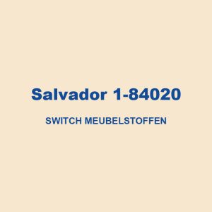 Salvador 1 84020 Switch Meubelstoffen 01