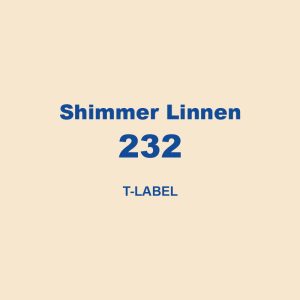Shimmer Linnen 232 T Label 01