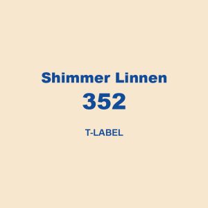 Shimmer Linnen 352 T Label 01