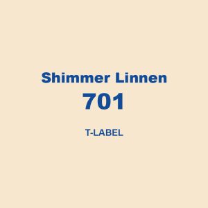 Shimmer Linnen 701 T Label 01