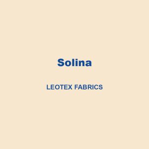 Solina Leotex Fabrics