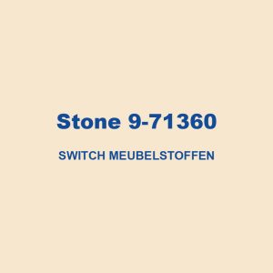 Stone 9 71360 Switch Meubelstoffen 01