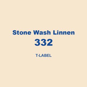 Stone Wash Linnen 332 T Label 01