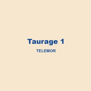 Taurage 1 Telamor 01