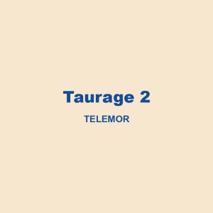 Taurage 2 Telamor 01