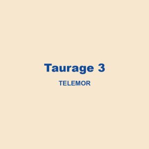 Taurage 3 Telamor 01