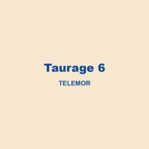 Taurage 6 Telamor 01