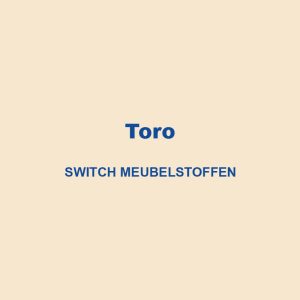 Toro Switch Meubelstoffen