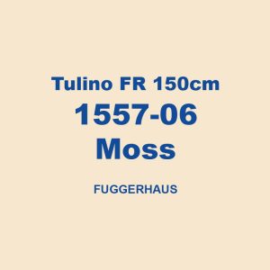 Tulino Fr 150cm 1557 06 Moss Fuggerhaus 01