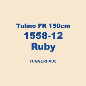 Tulino Fr 150cm 1558 12 Ruby Fuggerhaus 01