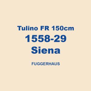Tulino Fr 150cm 1558 29 Siena Fuggerhaus 01