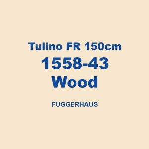 Tulino Fr 150cm 1558 43 Wood Fuggerhaus 01