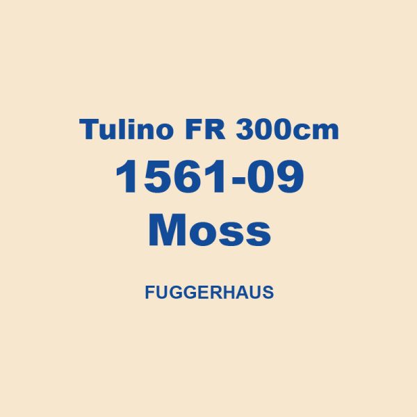 Tulino Fr 300cm 1561 09 Moss Fuggerhaus 01
