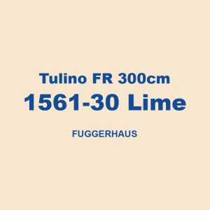 Tulino Fr 300cm 1561 30 Lime Fuggerhaus 01