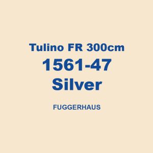 Tulino Fr 300cm 1561 47 Silver Fuggerhaus 01