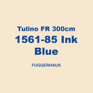 Tulino Fr 300cm 1561 85 Ink Blue Fuggerhaus 01
