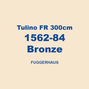 Tulino Fr 300cm 1562 84 Bronze Fuggerhaus 01