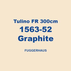 Tulino Fr 300cm 1563 52 Graphite Fuggerhaus 01