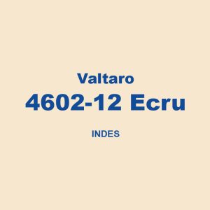 Valtaro 4602 12 Ecru Indes 01