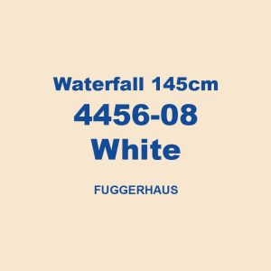 Waterfall 145cm 4456 08 White Fuggerhaus 01