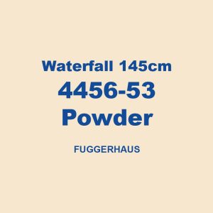 Waterfall 145cm 4456 53 Powder Fuggerhaus 01