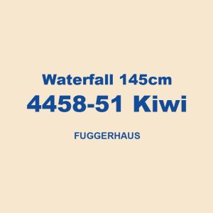 Waterfall 145cm 4458 51 Kiwi Fuggerhaus 01