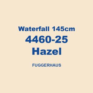 Waterfall 145cm 4460 25 Hazel Fuggerhaus 01