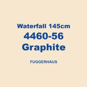 Waterfall 145cm 4460 56 Graphite Fuggerhaus 01