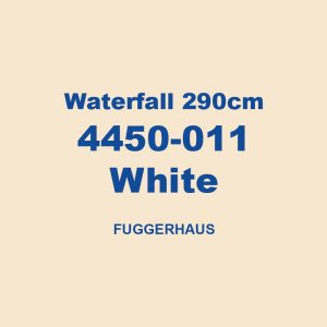 Waterfall 290cm 4450 011 White Fuggerhaus 01