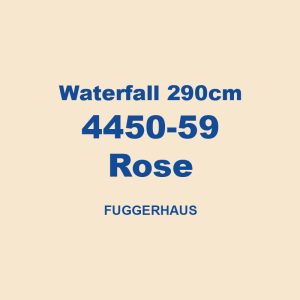 Waterfall 290cm 4450 59 Rose Fuggerhaus 01