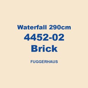 Waterfall 290cm 4452 02 Brick Fuggerhaus 01