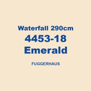 Waterfall 290cm 4453 18 Emerald Fuggerhaus 01