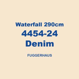 Waterfall 290cm 4454 24 Denim Fuggerhaus 01
